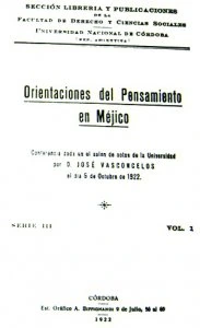 Orientaciones del Pensamiento en Méjico