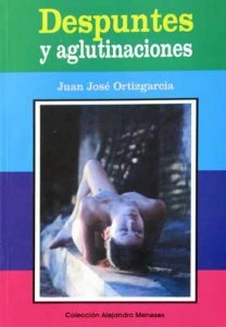 Despuntes y aglutinaciones