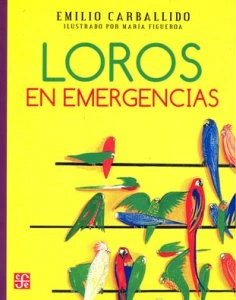 Loros en emergencia