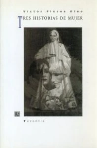 Tres historias de mujer
