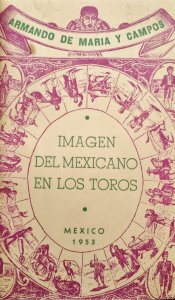 Imagen del mexicano en los toros