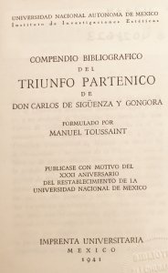 Compendio bibliográfico del triunfo parténico de Don Carlos de Sigüenza y Góngora 