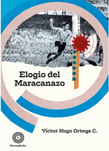Elogio del Maracanazo