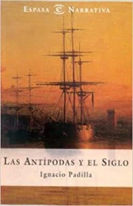 Las antípodas y el siglo