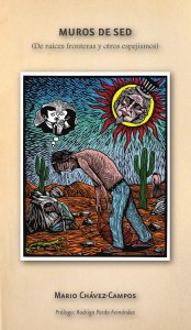 Muros de sed : de raíces, fronteras y otros espejismos