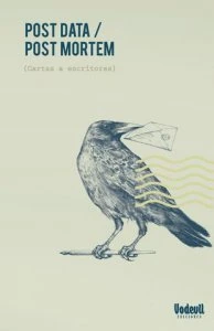 Post data / Post mortem : cartas a escritores