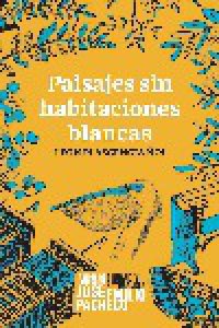 Paisajes sin habitaciones blancas