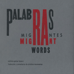 Palabras migrantes = Migrant Words