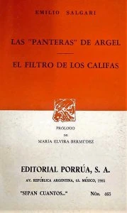 Las "panteras" de Argel ; El filtro de los califas
