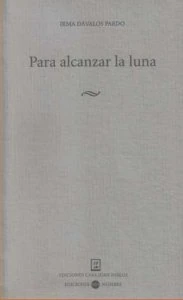 Para alcanzar la luna