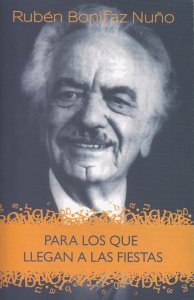 Para los que llegan a las fiestas