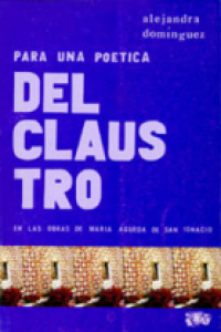 Para una poética del claustro