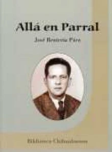 Allá en Parral