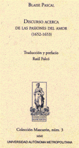 Discurso acerca de las pasiones del amor (1652-1653)