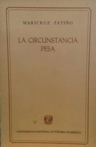 La circunstancia pesa