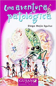 Una aventura patológica