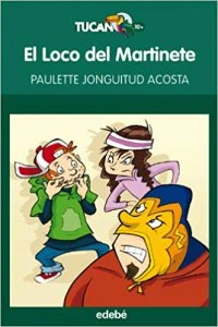 El loco del martinete