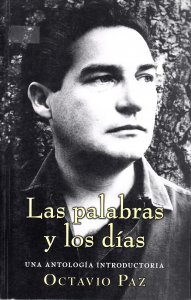 Las palabras y los días. Una antología introductoria