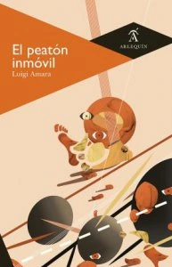 El peatón inmóvil