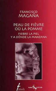 Peau de fiebre où la pomme