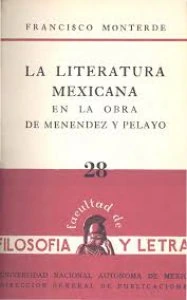 La literatura mexicana en la obra de Menéndez y Pelayo