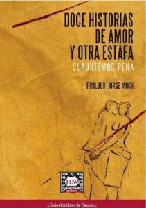 Doce historias de amor y otra estafa