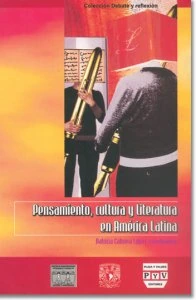 Pensamiento, cultura y literatura en América Latina