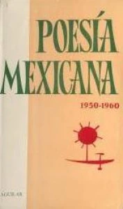 Poesía mexicana 1950-1960