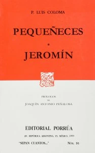 Pequeñeces ; Jeromín
