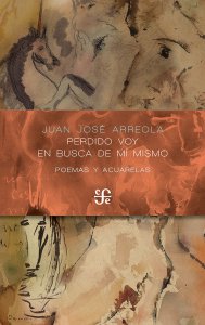 Perdido voy en busca de mí mismo : poemas y acuarelas