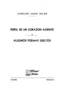 Perfil de un corazón ausente y otros poemas sueltos