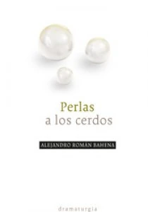Perlas a los cerdos