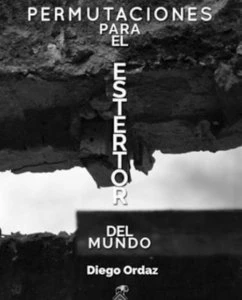 Permutaciones para el estertor del mundo