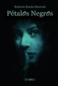 Pétalos negros : cuando la niña blanca quiso hacerse a la mar