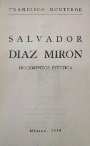 Salvador Díaz Mirón : documentos, estética