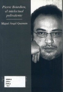 Pierre Bourdieu, el intelectual polivalente