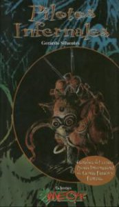 Los pilotos infernales : antología de cuentos
