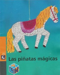 Las piñatas mágicas