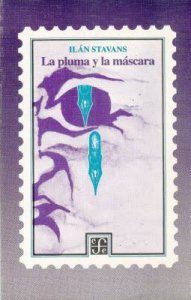 La pluma y la máscara