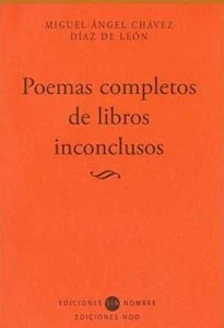 Poemas completos de libros inconclusos