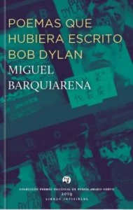 Poemas que hubiera escrito Bob Dylan