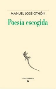 El dios en el precipicio : poesía escogida de Manuel José Othón