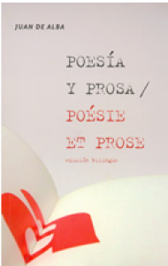 Poesía y prosa : Poésie et prose