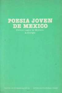Poesía joven de México. Antología Premios Lagos de Moreno