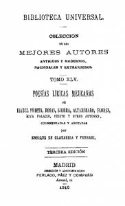 Poesías líricas mejicanas de Isabel Prieto, Rosas, Sierra, Altamirano, Flores, Riva Palacio, Prieto y otros autores : coleccionadas y anotadas por Enrique de Olavarría y Ferrari