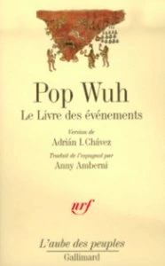 Popol wuh. Le livre des événements