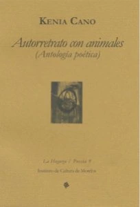 Autorretrato con animales (Antología poética)