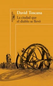 La ciudad que el diablo se llevó