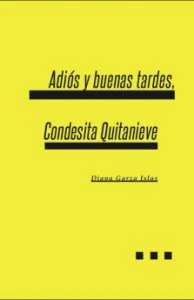 Adios y buenas tardes, Condesita Quitanieve