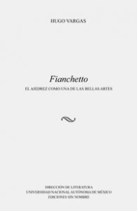 Fianchetto. El ajedrez como una de las bellas artes